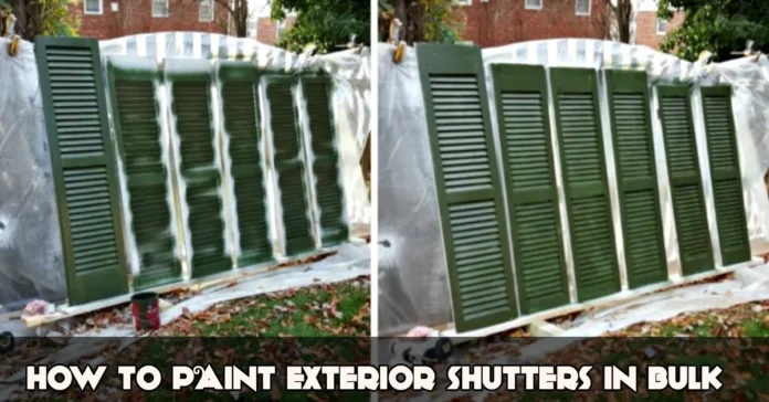 How to Paint Exterior Shutters in Bulk